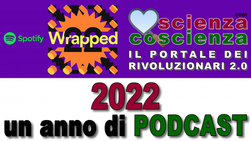Spotify Wrapped 2022 del podcast di ScienzaCoscienza